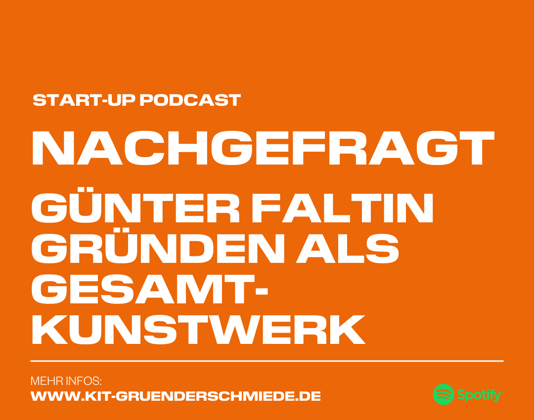 KIT-Gründerschmiede Podcast-Folge: 