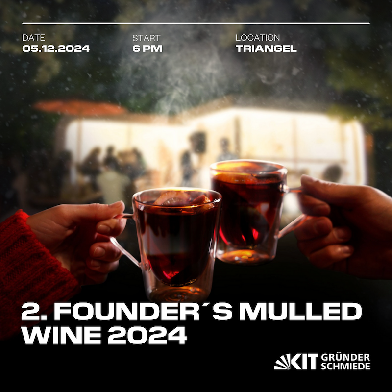 2nd Founder's Mulled Wine 2024 for networking in Karlsruhe. Event on 05/12/2024 at 6 p.m.